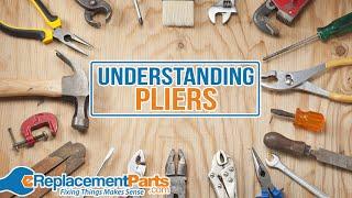 Pliers 101: Understanding Different Types of Pliers in your Tool Box | eReplacementParts.com