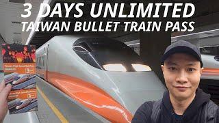 【Taiwan】INCREDIBLE 3 Days UNLIMITED Taiwan Bullet train ride | 台灣高鐵