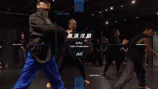 黒須洋嗣 - JAZZ " Selfish / Justin Timberlake "【DANCEWORKS】