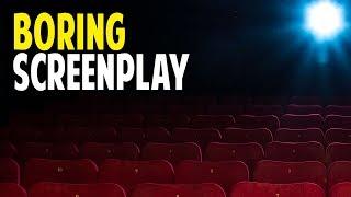 42 Ways To Avoid Writing A Boring Screenplay