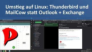 Umstieg auf Linux : Thunderbird und MailCow statt Outlook und Exchange