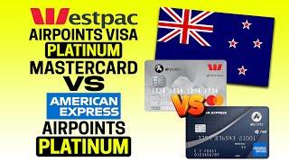 Airpoints Platinum Comparison:  Westpac Mastercard vs AMEX