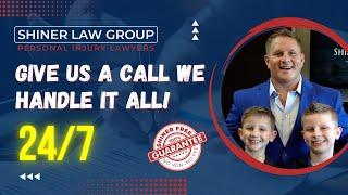 Give Us A Call We Handle It All! - Shiner Law Group