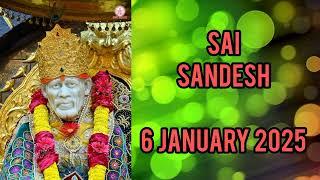 SAI SANDESH || 6 JANUARY 2025