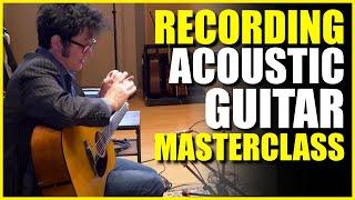 Acoustic Guitar Recording MASTERCLASS | Warren Huart At Sweetwater Studios