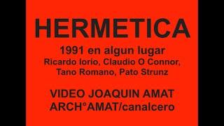 HERMETICA 91 (reliquia II)  AYACUCHO  VIDEO JOAQUIN AMAT