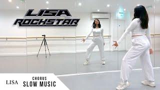 LISA - 'ROCKSTAR' - Dance Tutorial - SLOW MUSIC + MIRROR (Chorus MV)