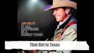 Jon Wolfe - That Girl in Texas (Official Audio Track)