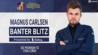 Banter Blitz with Magnus Carlsen