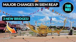 Major changes in Siem Reap, Cambodia! #ForRiel