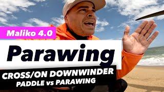 Paddle vs Parawing downwinder with crossed on-shore wind. Who wins?