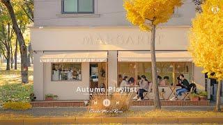 𝘼𝙪𝙩𝙪𝙢𝙣 𝙑𝙞𝙗𝙚𝙨 Chill Korean Cafe Playlist to Make Your Day, Relaxing K-POP Music to Study, Work