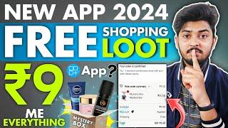 ₹9 Free Shopping Loot Offer Today | New App Free Shopping | How To Order Free Product 2024