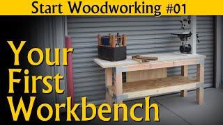 The "No Skill" DIY Workbench Build - Start Woodworking Series Launch (Class One)