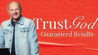 Trust God | Jerry Dirmann