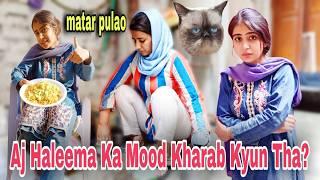 Aj Haleema Ka Mood Kharab Kyun Tha? | mazedar matar pulao | Rabia Simple Vlog