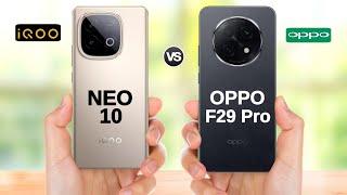 iQOO NEO 10 5G vs OPPO F29 Pro 5G || Full Comparison