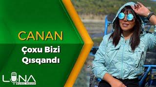 Canan - Coxu Bizi Qisqandi 2022 | Azeri Music [OFFICIAL]