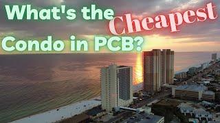 What is the cheapest condo for sale in Panama City Beach? PCB Real Estate is still affordable!!