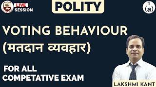 Voting Behaviour |मतदान व्यवहार| |Polity| | Armaan Career Institute|