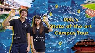 ISKL's State-of-the-art Campus Tour | The International School of Kuala Lumpur (ISKL)