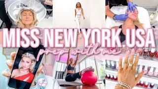 Prep With Me for Miss New York USA | Orientation, Work Outs, Coaching, Wardrobe | Lauren Norris