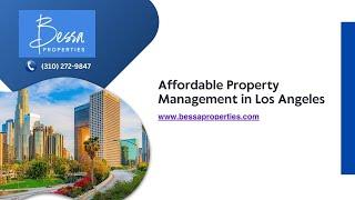 Affordable Property Management in Los Angeles - www.bessaproperties.com