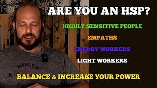 HSP - Highly Sensitive People & Empaths! Try This Energy Practice to Transform Your Life