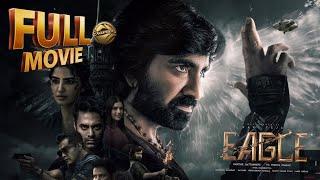 EAGLE Telugu Full Movie - EAGLE Full Movie - Telugu Full Movies 2023 || Examenfilm