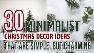 30 Minimalist Christmas Decor Ideas That Are Simple But Charming