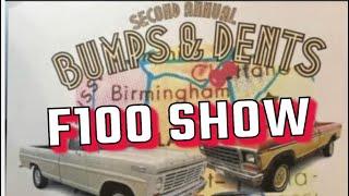 Bumps & Dents F100 Show 2024