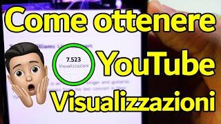 Come Aumentare Visualizzazioni Su Youtube