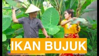 Ikan Bujuk - Wak Udin Feat Wulan Tano (Official Music Video)