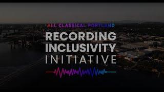 All Classical Radio's Recording Inclusivity Initiative