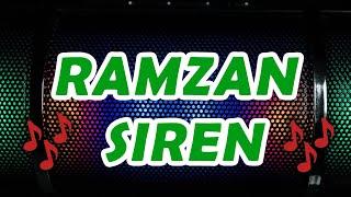 Ramzan Siren (Sound) in mosques | Ramadan Sound | Ramadan Ringtone 2020