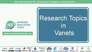 Research Topics in Vanets | PhD Research Topics in Vehicular Ad Hoc Network Projects