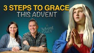 Are You Blocking God's Grace? 3 Things to Consider This Advent!