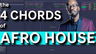 The 4 Chords of Afro House