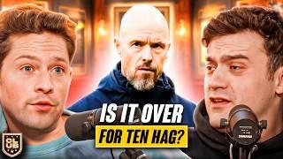 Why Haven't Man United SACKED Ten Hag?