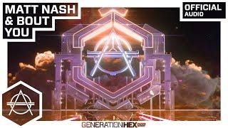 Matt Nash & Bout - You (Official Audio)