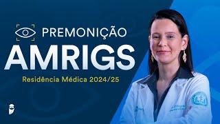 Premonição AMRIGS Residência Médica 2024/25