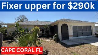 Homes for sale in Cape Coral Florida | FIXER UPPER | 203K LOAN | offer at 290k