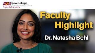 Faculty Highlight, Dr. Natasha Behl