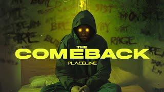 PlaceLine - The Comeback (Official Music Video)