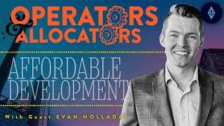 Affordable Development Evan Holladay