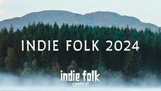 Indie Folk 2024  (50 Tracks/3-Hour Playlist)