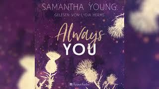 Always You (ungekürzt) 1/2  Von Samantha Young | Hörbuch-Romane