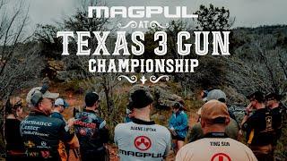 Magpul - TX 3-Gun Championship