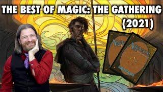 What Were The 5 Best Things That Happened In Magic: The Gathering This Year? (2021)