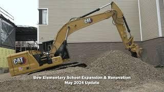 Bow Elementary Expansion & Renovation Update - May 2024